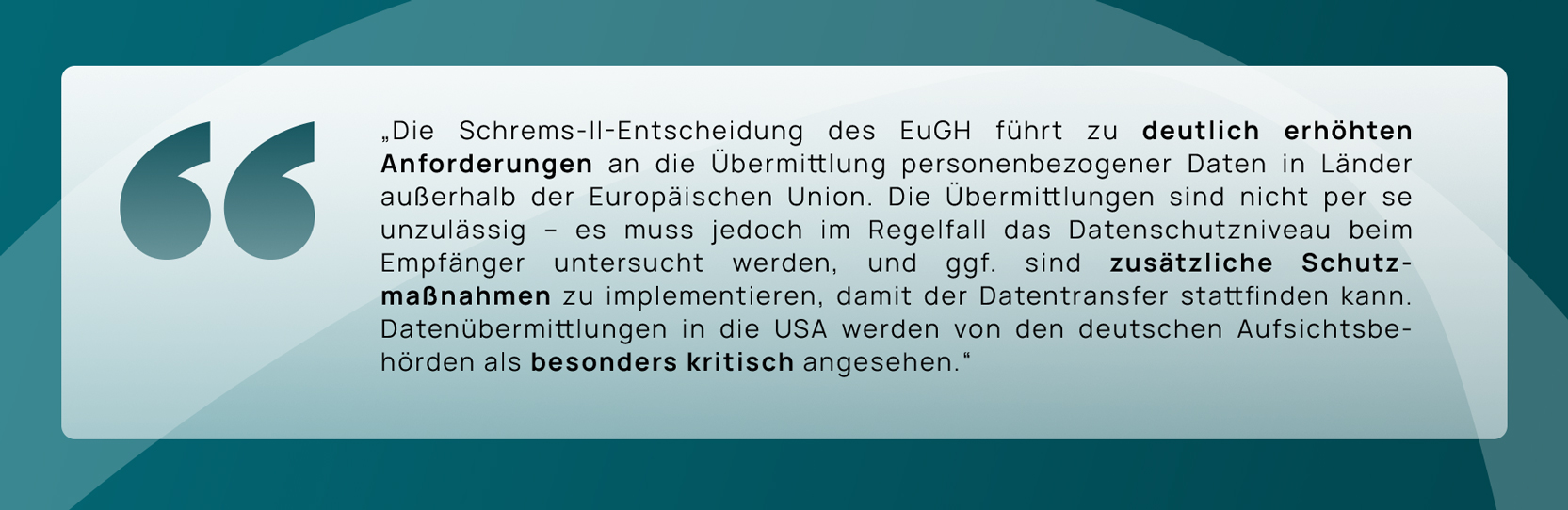 PrivacyShieldUrteil Was bedeutet das für Ihr Unternehmen?