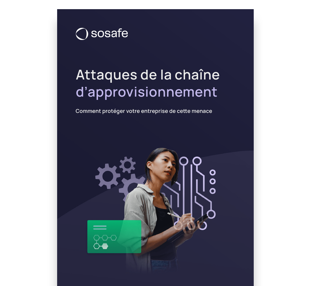 Vignette du livre blanc sur les attaques de la chaîne d'approvisionnement de SoSafe en français