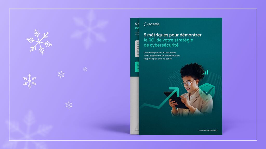 5 métriques pour démontrer le ROI de votre stratégie de cybersécurité