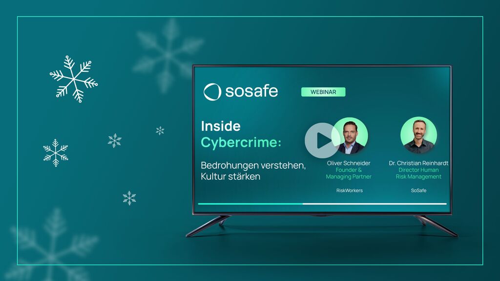 Inside Cybercrime: Bedrohung verstehen, Kultur stärken